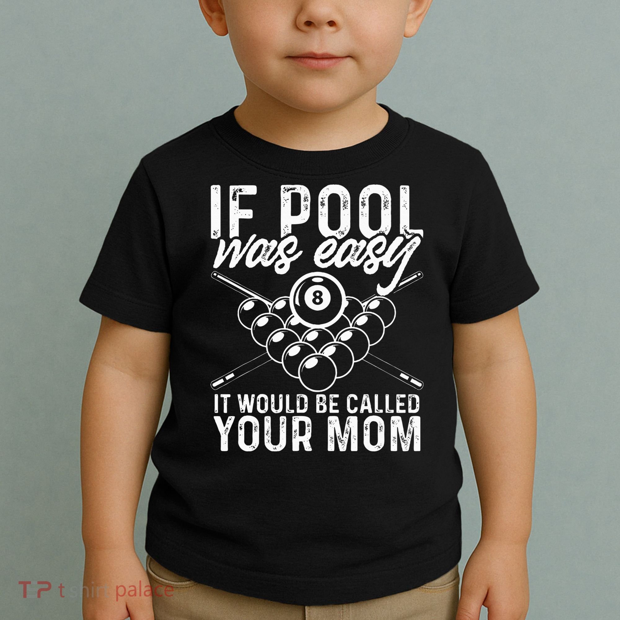 If Pool Was Easy Funny Sport Pool Billiard  Toddler T-Shirt
