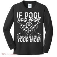 If Pool Was Easy Funny Sport Pool Billiard  Kids Long Sleeve Shirt thumb 0