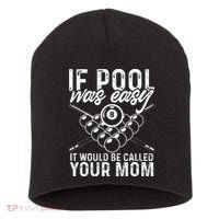 If Pool Was Easy Funny Sport Pool Billiard  Short Acrylic Beanie thumb 0