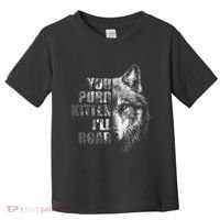 ILl Protect You Kitten No Matter What Funny Alpha Wolf Meme Toddler T-Shirt thumb 0