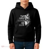 ILl Protect You Kitten No Matter What Funny Alpha Wolf Meme Kids Hoodie thumb 4