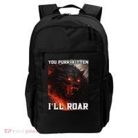 ILl Protect You Kitten No Matter What Funny Alpha Wolf Meme Backpack thumb 0