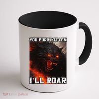 ILl Protect You Kitten No Matter What Funny Alpha Wolf Meme Coffee Mug thumb 1
