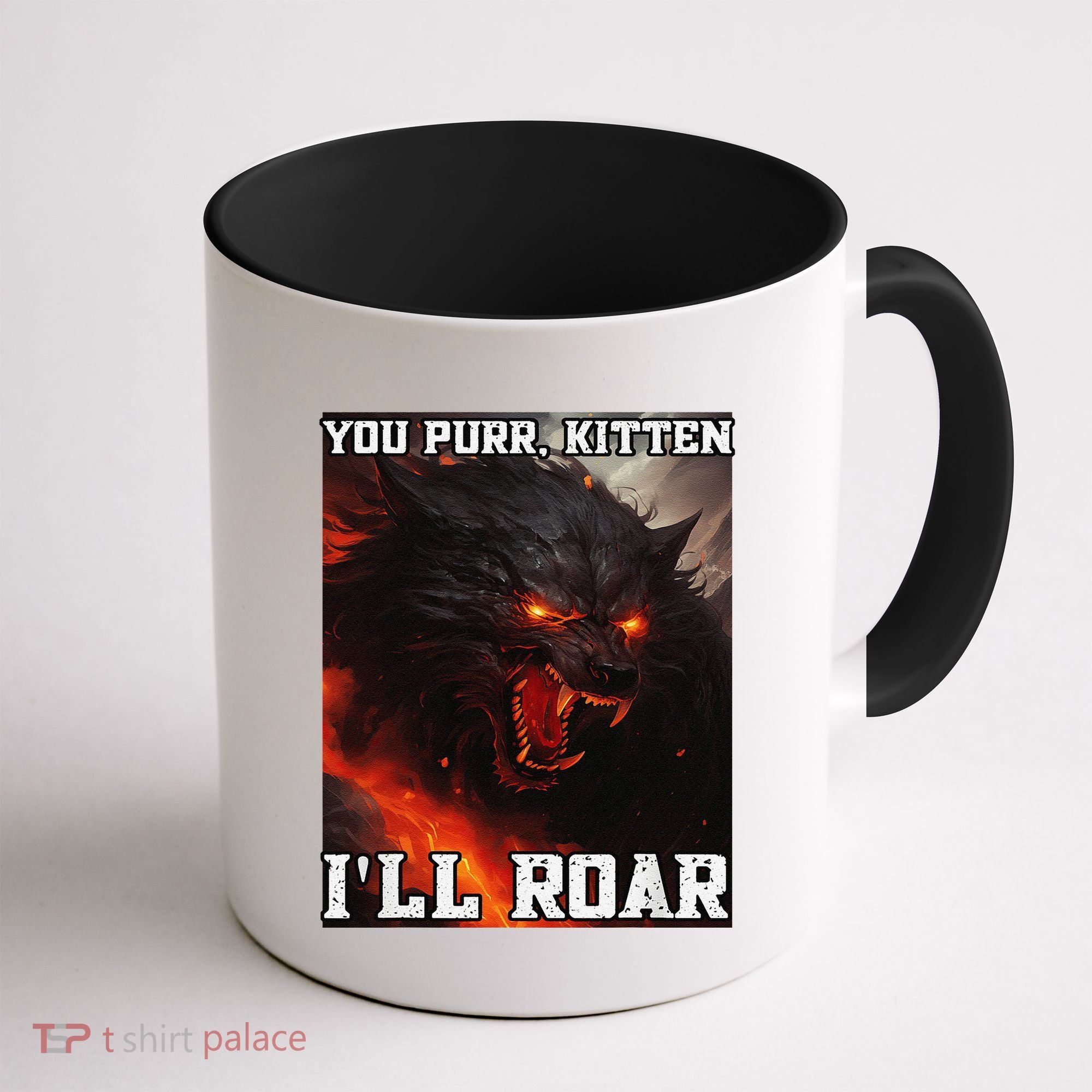 ILl Protect You Kitten No Matter What Funny Alpha Wolf Meme Coffee Mug