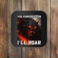 ILl Protect You Kitten No Matter What Funny Alpha Wolf Meme Coaster thumb 0