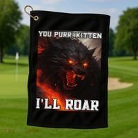 ILl Protect You Kitten No Matter What Funny Alpha Wolf Meme Golf Towel thumb 1