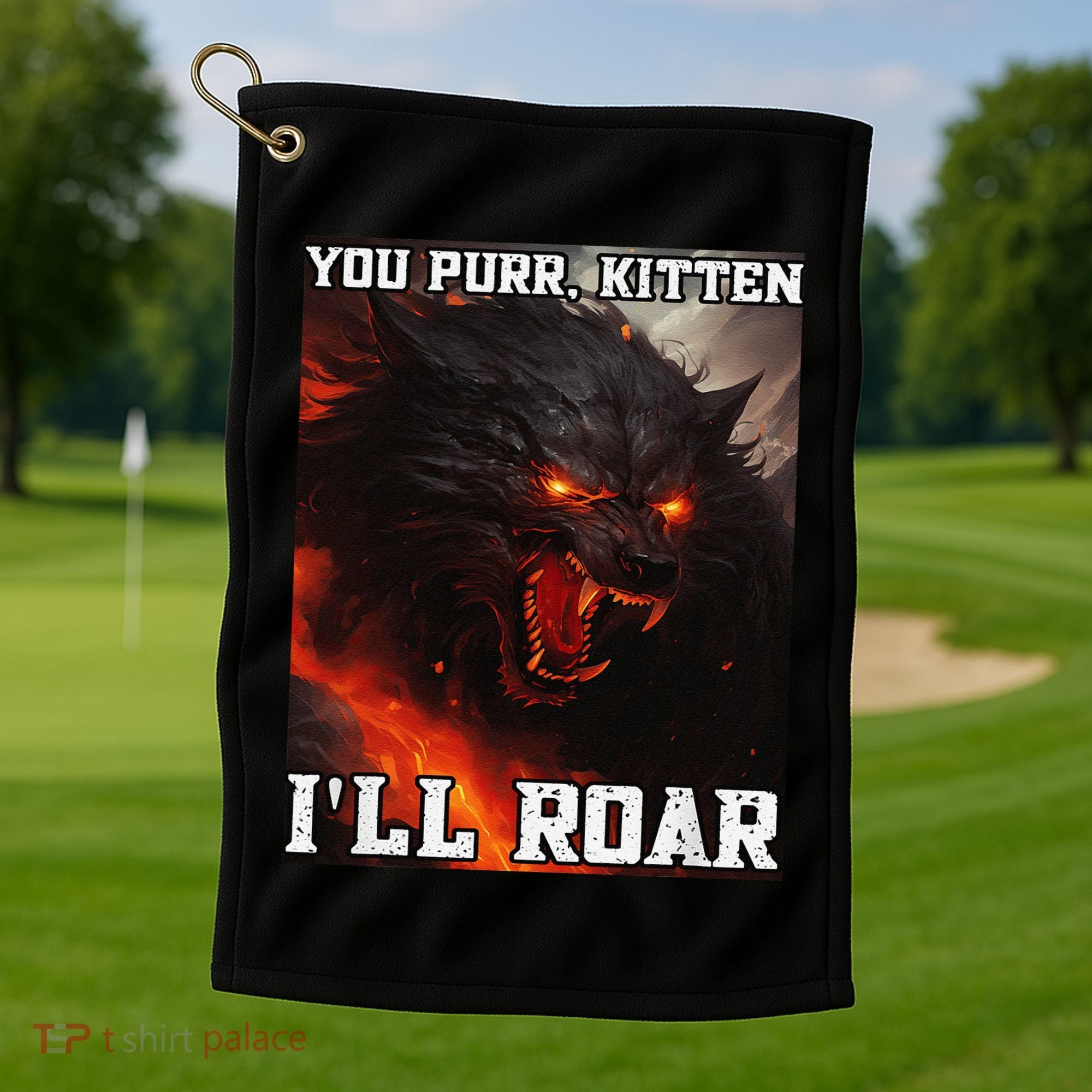 ILl Protect You Kitten No Matter What Funny Alpha Wolf Meme Golf Towel