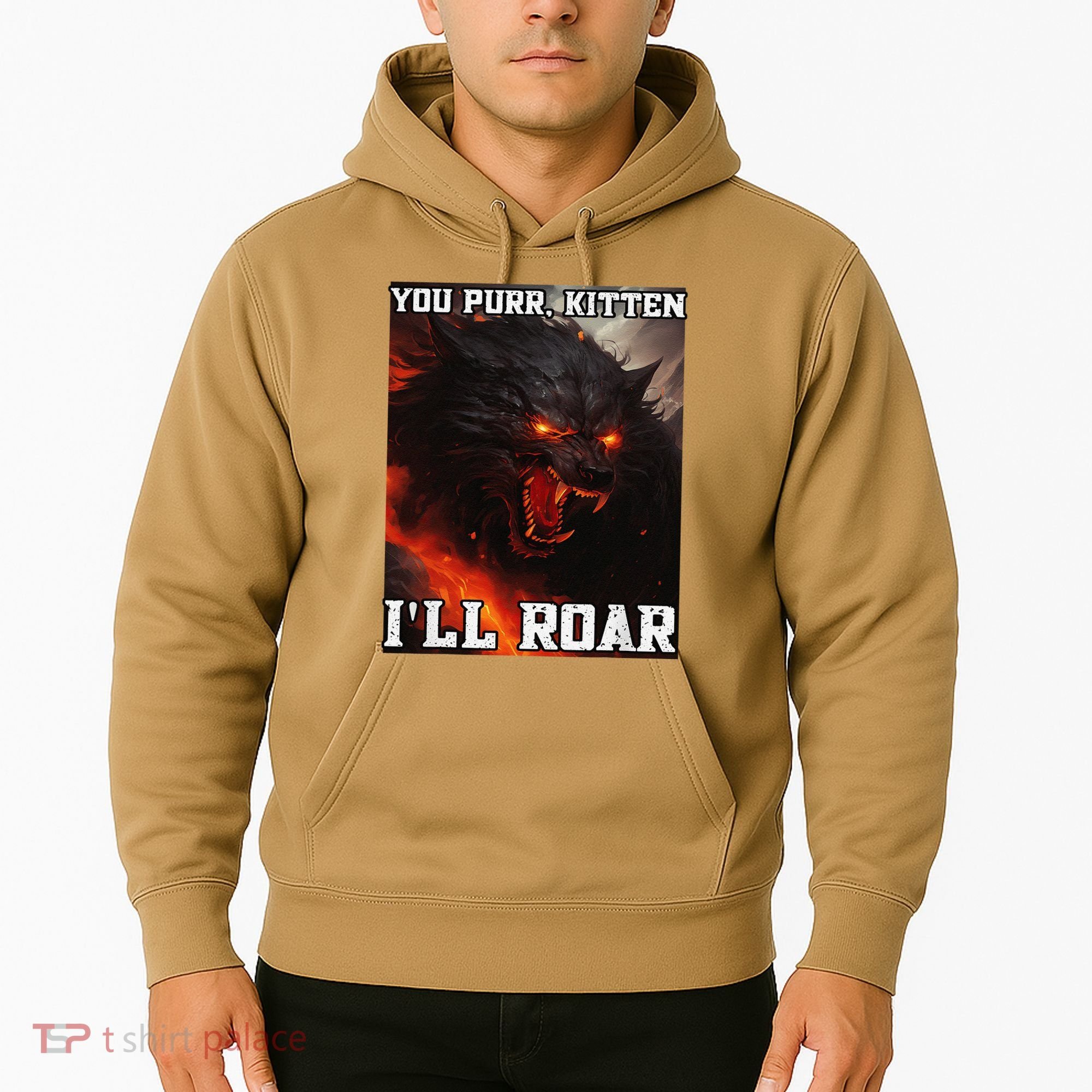 ILl Protect You Kitten No Matter What Funny Alpha Wolf Meme Hoodie
