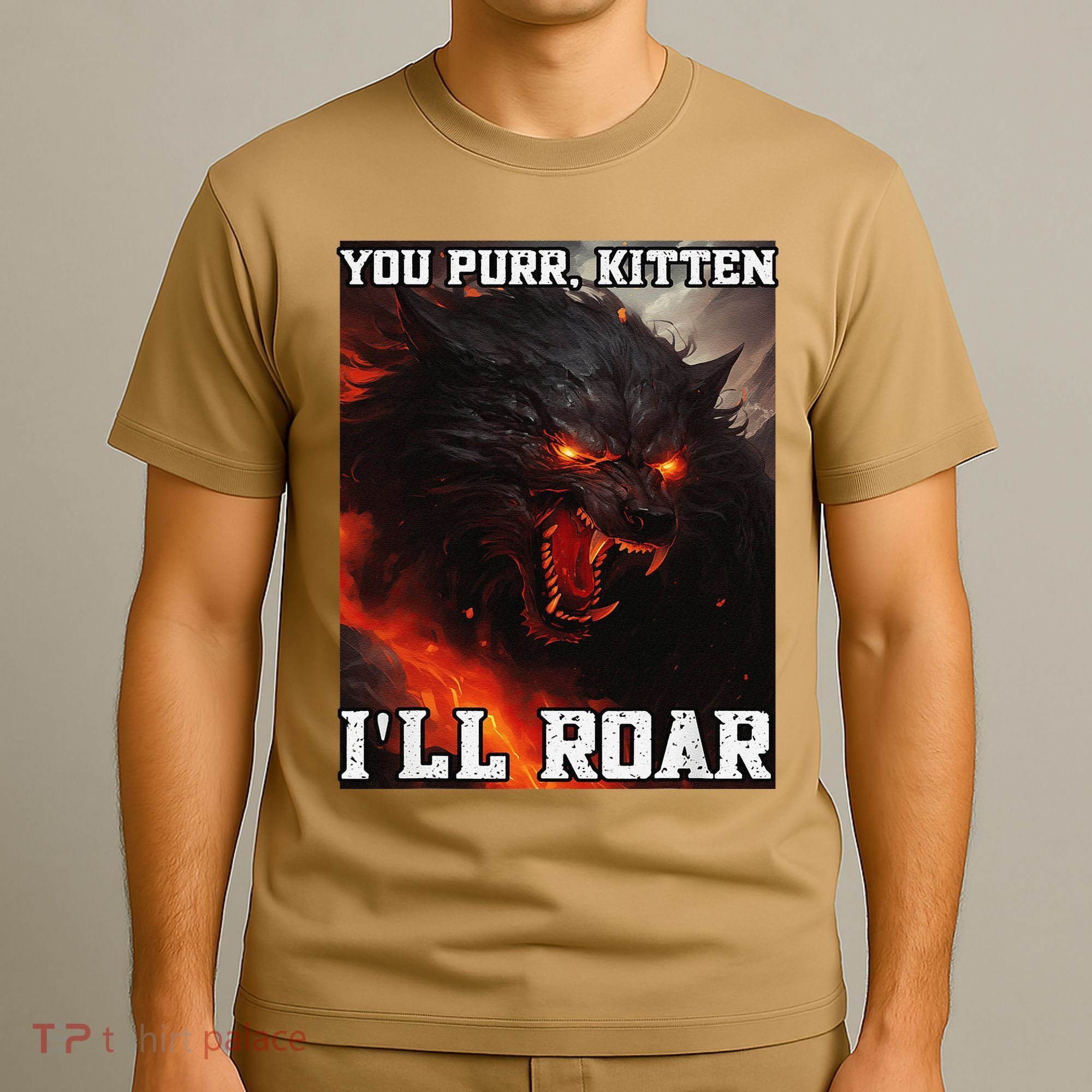 ILl Protect You Kitten No Matter What Funny Alpha Wolf Meme T-Shirt