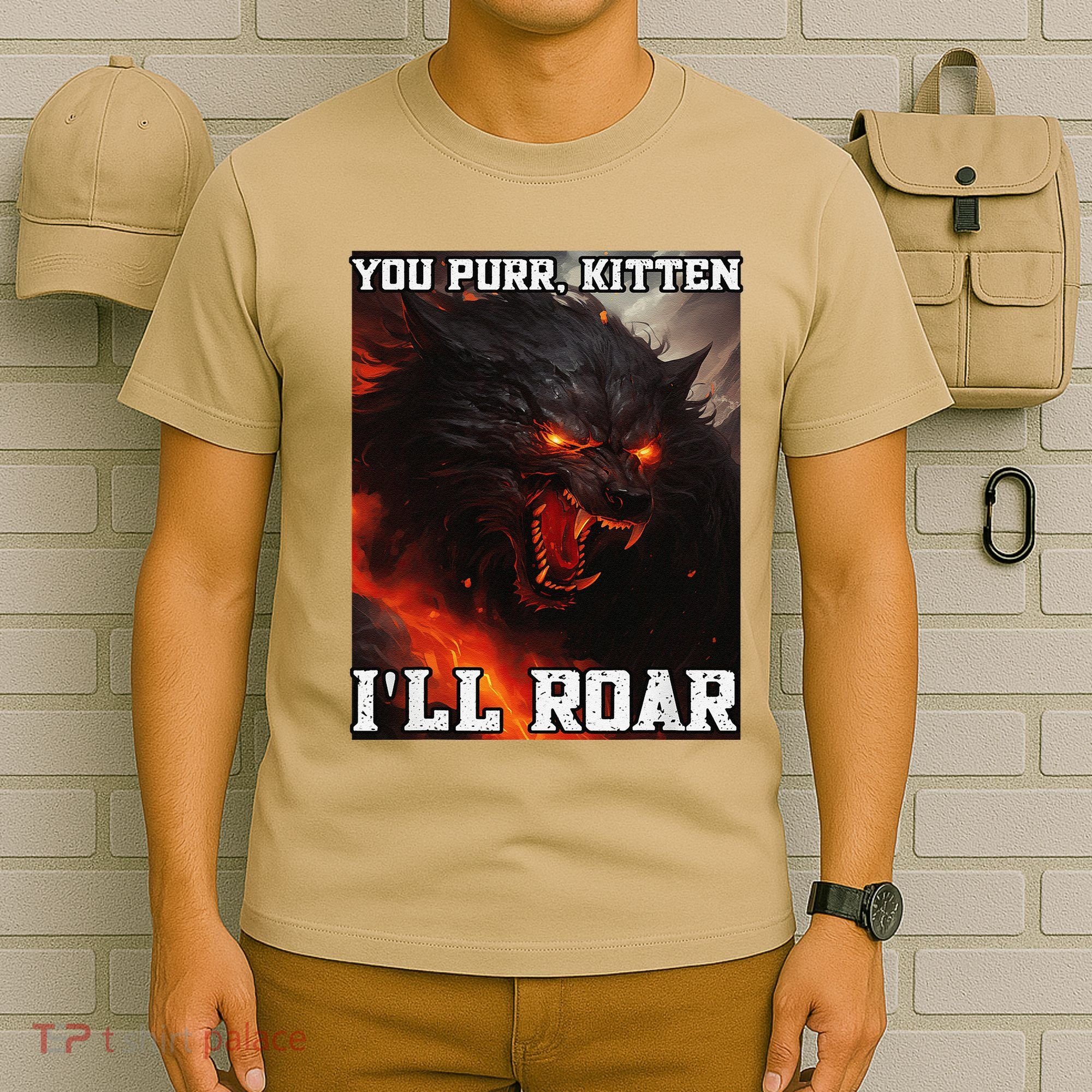 ILl Protect You Kitten No Matter What Funny Alpha Wolf Meme T-Shirt
