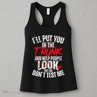ILl Put You In The Trunk Women's Tank Top thumb 3