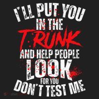 ILl Put You In The Trunk Hat thumb 2