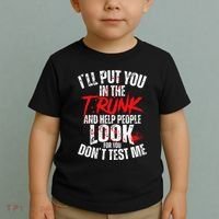ILl Put You In The Trunk Toddler T-Shirt thumb 2