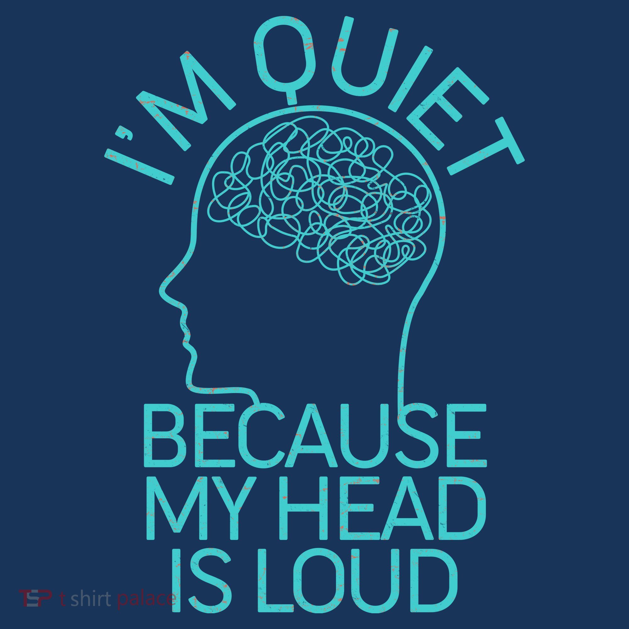 I'm Quiet Because My Head Is Loud Apron