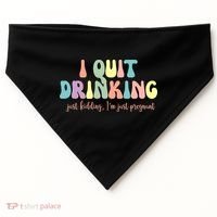 I Quit Drinking Just Kidding I'm Pregnant Funny USA-Made Doggie Bandana thumb 0