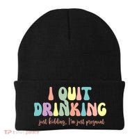 I Quit Drinking Just Kidding I'm Pregnant Funny Beanie thumb 0