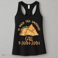 In Queso Emergency Cinco De Mayo Taco Call 9 Juan Mexican Women's Tank Top thumb 3