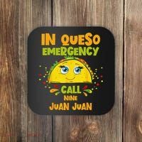 In Queso Emergency Call 9 Juan Juan Taco Cinco De Mayo Party Coaster thumb 0