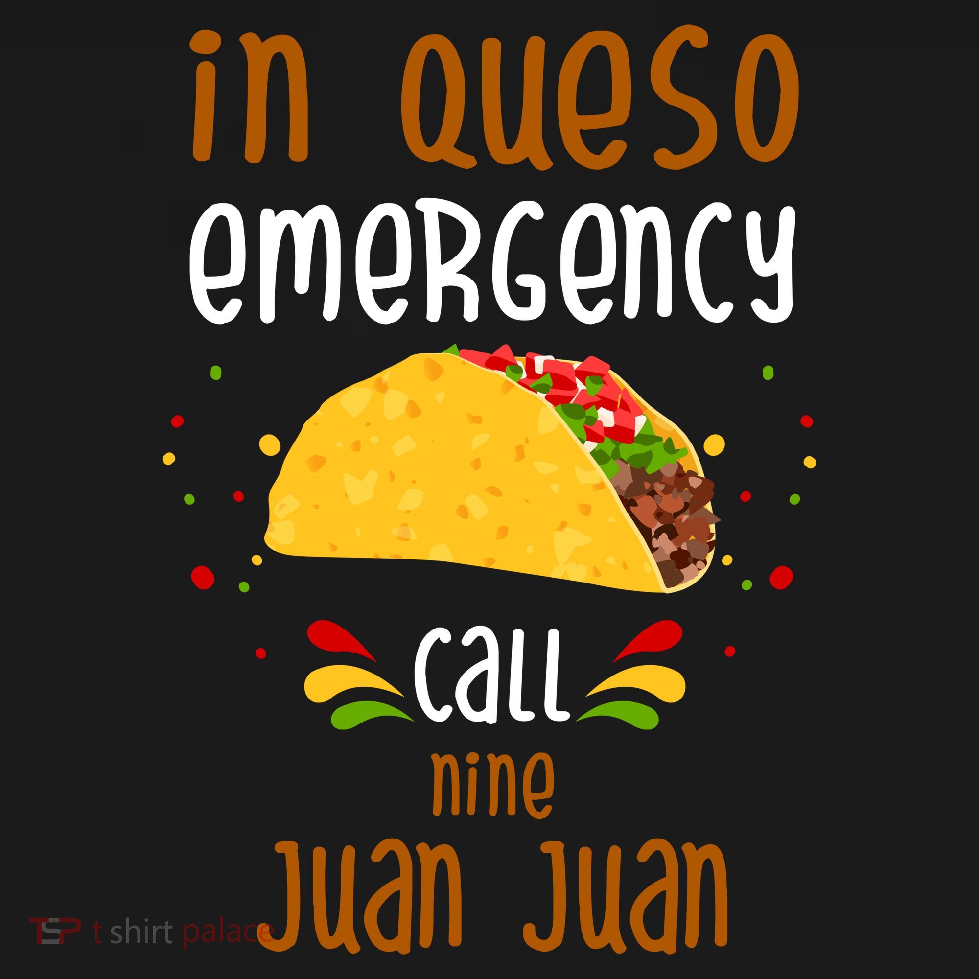 In Queso Emergency Call Nine Juan Juan Funny Mexican Toddler Hoodie
