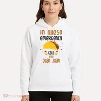 In Queso Emergency Call Nine Juan Juan Funny Mexican Hoodie thumb 5