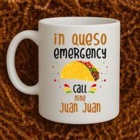 In Queso Emergency Call Nine Juan Juan Funny Mexican Coffee Mug thumb 2