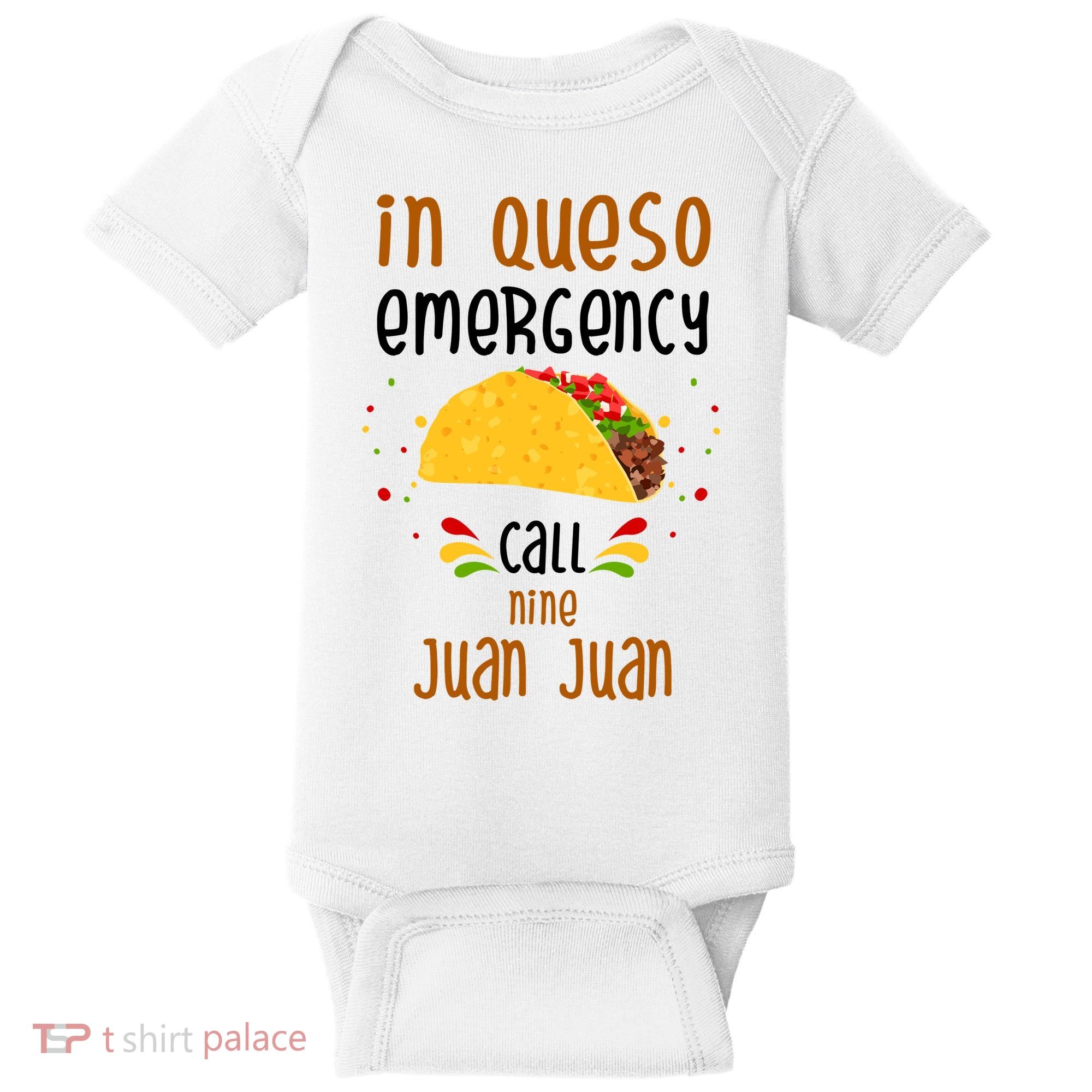 In Queso Emergency Call Nine Juan Juan Funny Mexican Baby Bodysuit