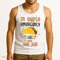 In Queso Emergency Call Nine Juan Juan Funny Mexican Tank Top thumb 3