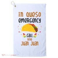 In Queso Emergency Call Nine Juan Juan Funny Mexican Golf Towel thumb 0