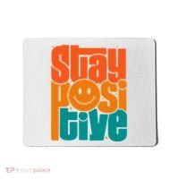 Inspirational Quote Stay Positive Yellow Smily Face Mousepad thumb 0