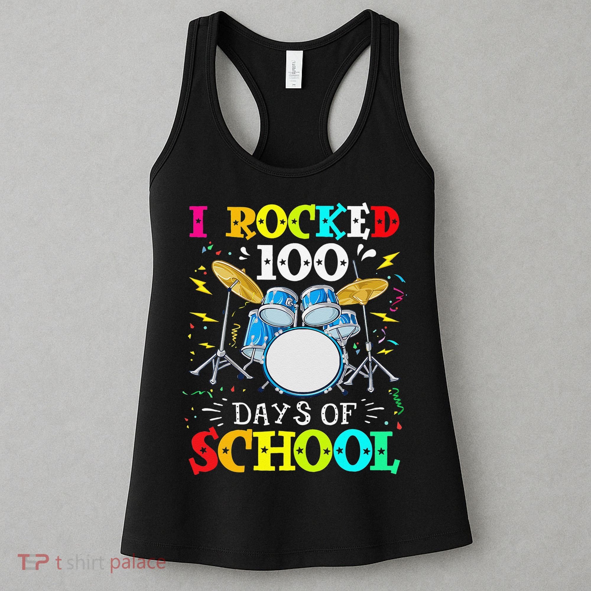 I Rocked 100 Days Of School Funny Drums Music Women's Tank Top