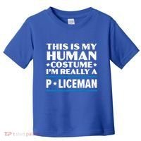 I'm Really A Policeman Police Officer Law Enforcement Great Gift Toddler T-Shirt thumb 0