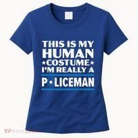 I'm Really A Policeman Police Officer Law Enforcement Great Gift Women's T-Shirt thumb 0