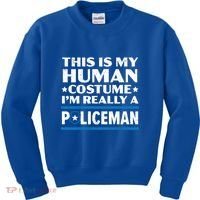 I'm Really A Policeman Police Officer Law Enforcement Great Gift Kids Sweatshirt thumb 0