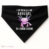 I'm Really An Axolotl In A Human Funny Halloween Costume USA-Made Doggie Bandana thumb 0