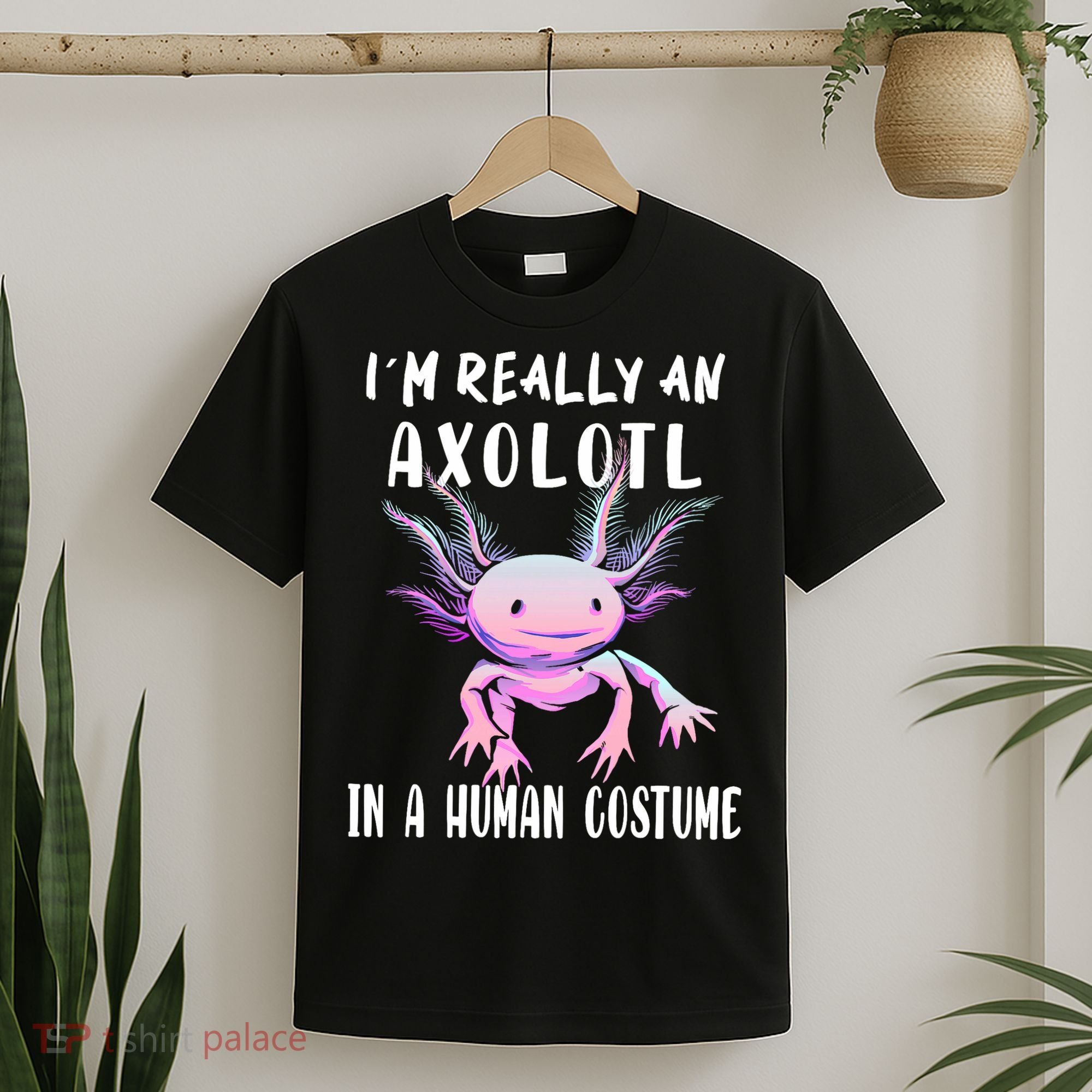I'm Really An Axolotl In A Human Funny Halloween Costume T-Shirt