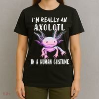 I'm Really An Axolotl In A Human Funny Halloween Costume T-Shirt thumb 4