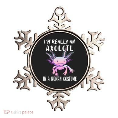 I'm Really An Axolotl In A Human Funny Halloween Costume Ornament