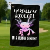 I'm Really An Axolotl In A Human Funny Halloween Costume Golf Towel thumb 1