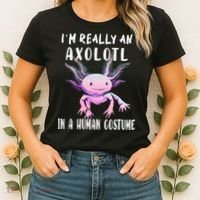 I'm Really An Axolotl In A Human Funny Halloween Costume Women's T-Shirt thumb 2