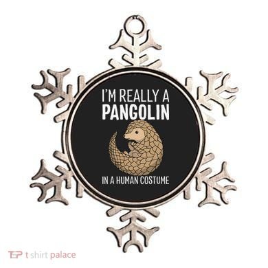 Im Really A Pangolin In A Human Costume Halloween Ornament
