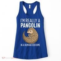 Im Really A Pangolin In A Human Costume Halloween Women's Tank Top thumb 0