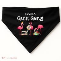 I Run A Quilt Gang Funny Quilting USA-Made Doggie Bandana thumb 0