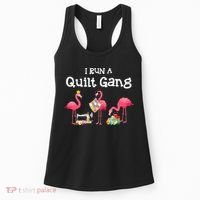 I Run A Quilt Gang Funny Quilting Women's Tank Top thumb 0