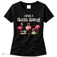 I Run A Quilt Gang Funny Quilting Women's T-Shirt thumb 0