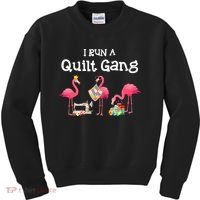 I Run A Quilt Gang Funny Quilting Kids Sweatshirt thumb 0