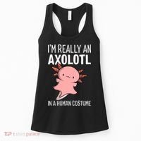 I'm Really An Axolotl In A Human Costume Halloween Funny  Women's Tank Top thumb 0