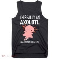 I'm Really An Axolotl In A Human Costume Halloween Funny  Tank Top thumb 0