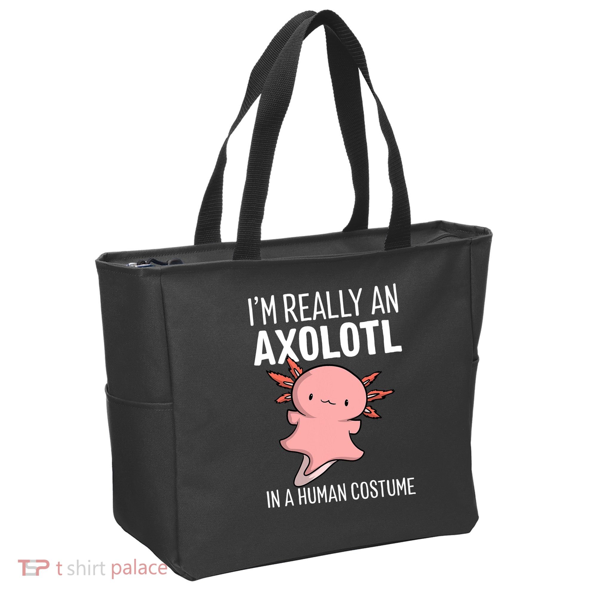 I'm Really An Axolotl In A Human Costume Halloween Funny  Tote Bag