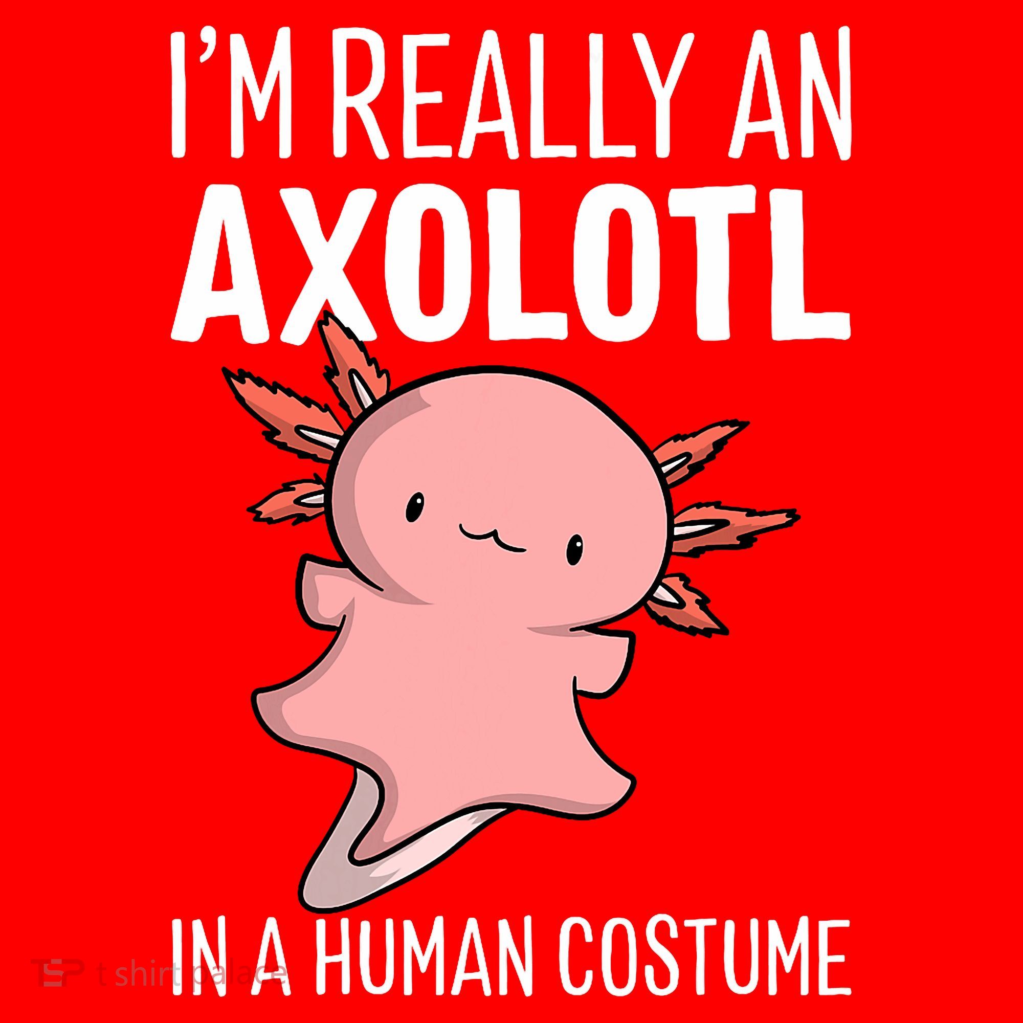 I'm Really An Axolotl In A Human Costume Halloween Funny  Santa Hat