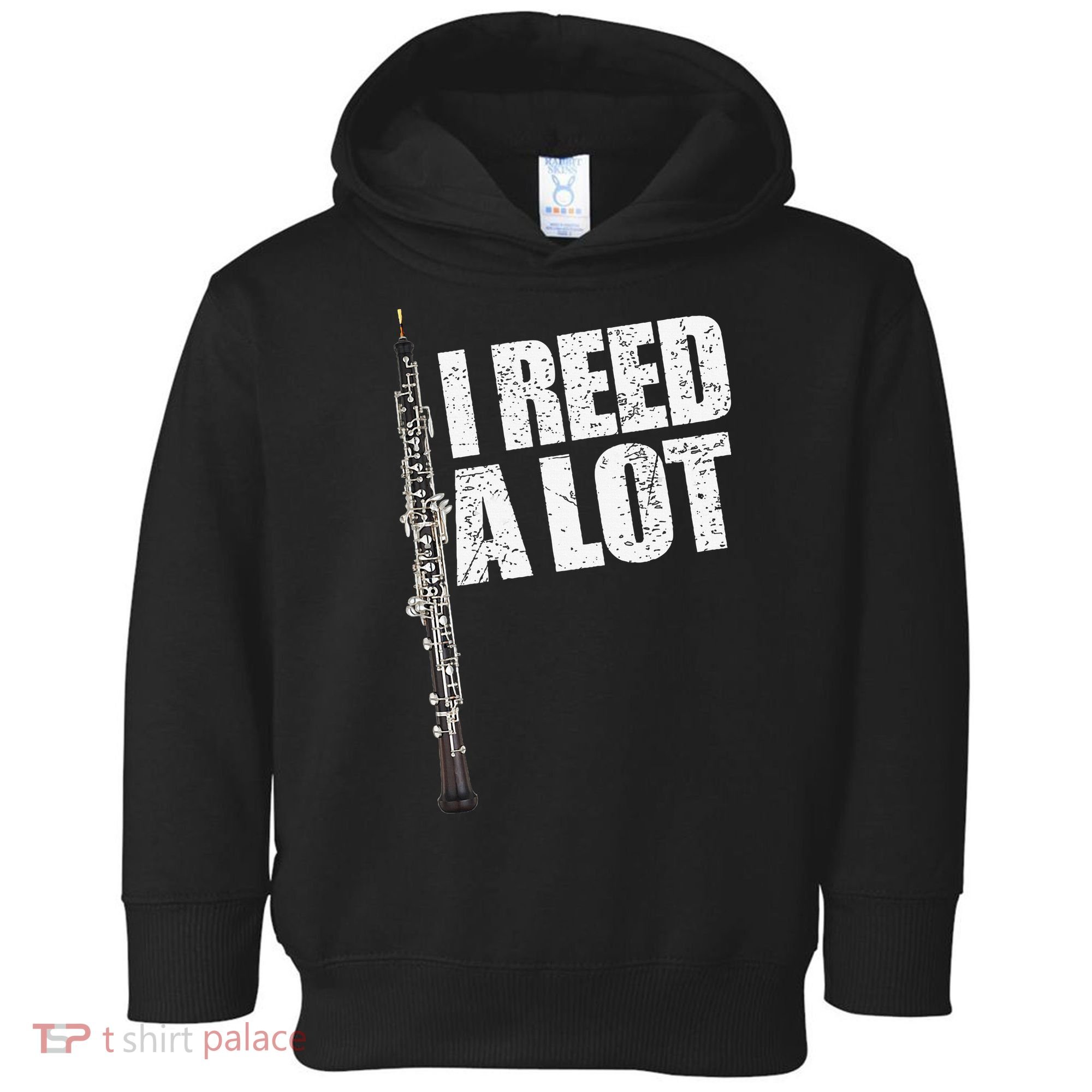I Reed A Lot Oboe Player Funny Oboes Music Gift Toddler Hoodie
